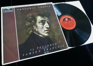 Chopin: 24 Preludes - Samson Francois Columbia 33cx 1877 Ed1 Lp