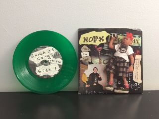 Nofx Fuck The Kids 7” Green Vinyl Very Rare 500 Only 1st Press 1996 Fat Wreck