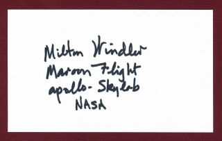 Milton Windler Nasa Space Flight Scientist Apollo Skylab Signed 3x5 Card C14999