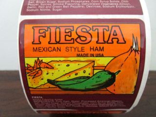VINTAGE NOS FIESTA MEXICAN STYLE HAM GROCERY STORE LABEL STICKER ROLL 2