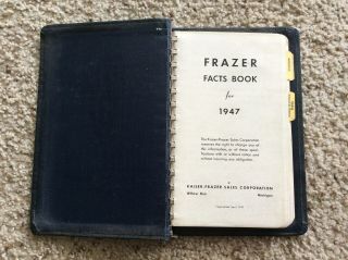 1947 Frazer Dealership Salesmans Facts Book