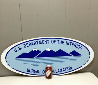 36 " Metal Sign Us Department Of The Interior Bureau Of Reclamation Dept