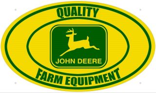 Quality Farm Equipment John Deere Logo Yellow/green Oval Metal Sign