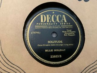 BILLIE HOLIDAY There is No Greater Love / Solitude DECCA 23853 strong V, 4