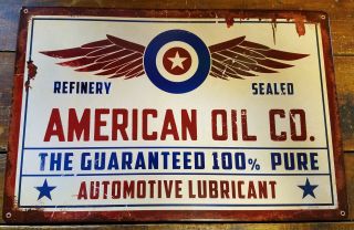 American Oil Co Refinery 100 Pure Automotive Lubricant Metal Adv Sign