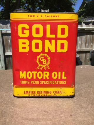 Antique Gold Bond Motor Oil Can Empire Refining Co.  2 Gallon - Syracuse Ny