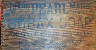 Antique Primitive Wood Wooden Dovetailed Crate Box The PEARL Mark BORAX SOAP 2