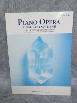 Final Fantasy I Ii Iii 1 2 3 Piano Opera Score Music Book Yh