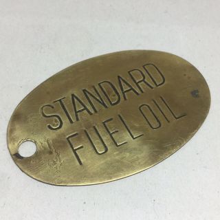 Vintage Standard Fuel Oil Brass Can Tag Gas Station Sign Lube Automotive