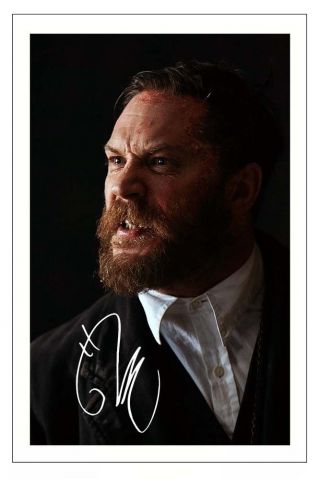 Tom Hardy Peaky Blinders Autograph Signed Photo Print