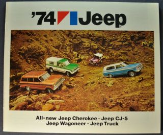 1974 Jeep 20pg Brochure Cj - 5 Renegade Cherokee Wagoneer Pickup Orig 74