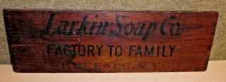 Antique Larkin Soap Co Factory To Family Buffalo Ny Crate Wood Sign - 28 " X 9 "