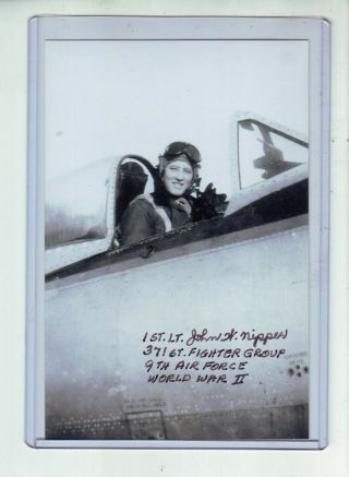4 X 6 Photo Signed By W.  W.  Ii P - 47 Thunderbolt Fighter Pilot John Nipper