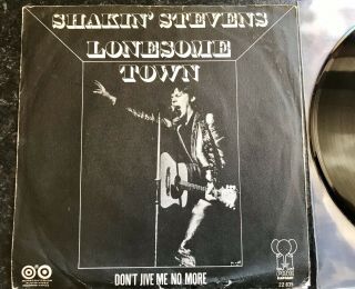 Shakin’ Stevens RARE 7” Single “Lonesome Town” 1974 P/S In 2