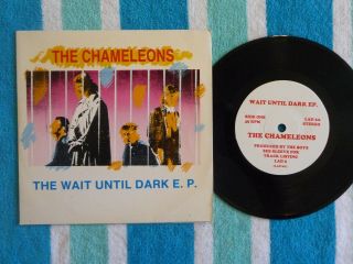 Chameleons The Wait Until Dark Ep 45 Rpm 7 " W/picture Sleeve Lady 1986 Live Uk