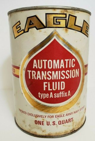 Vintage Eagle 1 U.  S.  Quart Full Can Of Automatic Transmission Fluid Army Navy