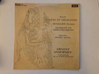 Decca Sxl 2303 Wb Ed1 Ansermet,  Osr,  Faure,  Pelléas & Mélisande Debussy,