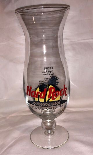Hard Rock Cafe Hurricane Glass - Puerto Vallarta,  Mexico - Recipe On Back