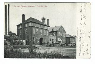 Pre Prohibition Post Card From Tell City Brewing Co Indiana In 1907