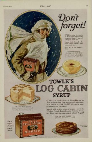 1920 Log Cabin Syrup Ad / Wonderful Winter Female Scene - Rich Maple Flavor.