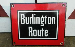 Old Vintage The Burlington Route Porcelain Sign Railroad Train Route Yard Sign