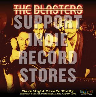 The Blasters - Dark Night: Live In Philly 7/19/86 2lp Record Store Day Rsd 2019