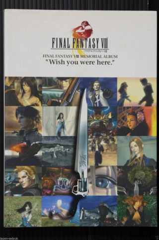 Japan Book Final Fantasy Viii Memorial Album Wish You Were Here