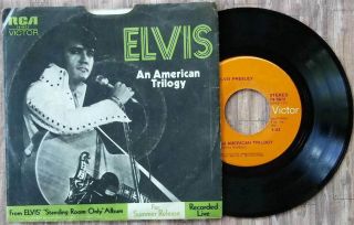 Elvis Presley An American Trilogy/the First Time 45 Record Ps Rca 74 - 0672 Vg