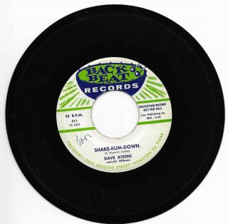 Dave Atkins - Back Beat 511 Promo Rare Rockabilly 45 Rpm Shake - Kum - Down Vg,