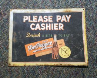 Please Pay Cashier Dr.  Pepper Drink A Bite To Eat Metal Sign
