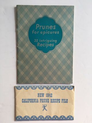 1933 Prunes For Epicures Booklet,  1942 Prune Recipe File,  Vintage California Nra