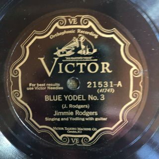 Victor 21433 Jimmie Rodgers Blue Yodel No.  3 1928 Country 78 Rpm E/e E,