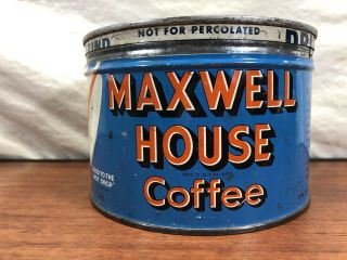 Old Farm House Kitchen Find Vintage Maxwell House Coffee Advertising Tin Can