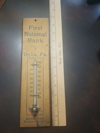 Vintage 1930s Wooden First National Bank Of Delta Pa Thermometer York County Pa
