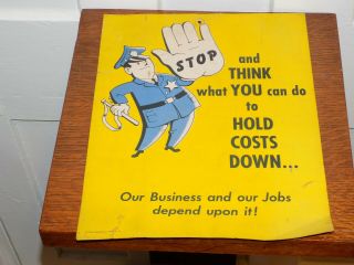 Stop And Think Hold Costs Down 1964 Poster