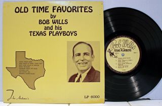 Rare Western Swing 10 - Inch Lp - Bob Wills - Old Time Favorites - The Antone 