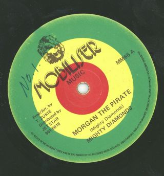 " Morgan The Pirate.  " The Mighty Diamonds.  Mobilser Music 12in 1983.