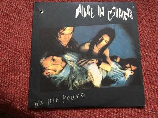 Alice In Chains We Die Young Promo Only Rare 12” Ep Vinyl Lp - Columbia Cas 2095