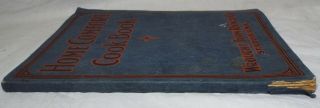 Old Antique 1921 HOME COMFORT COOKBOOK Advertising WROUGHT IRON RANGE CO. 4