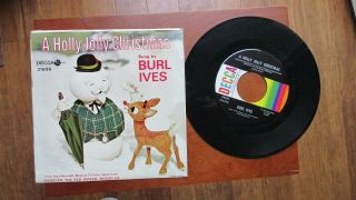 Christmas 45 With Very Rare Picture Sleeve - Burl Ives - A Holly Jolly Christmas