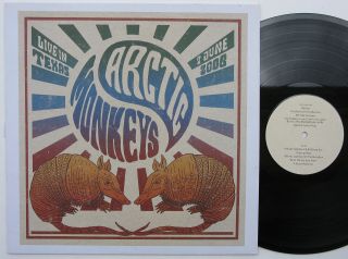 Arctic Monkeys Live In Texas 7 June 2006 Lp 180 Gram Vinyl E.  U.  Domino Near -