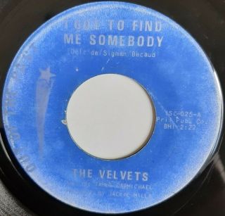 Velvets - I Got To Find Me Somebody - Out Of The Past - Northern Soul - 70 