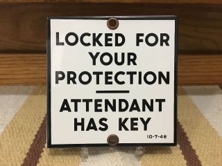 Vintage Porcelain Locked For Your Protection Sign Restroom Attendant Door Push