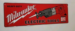 Milwaukee Electric Tools Heavy Duty Sawzall Sign Metal 36 " X12 "