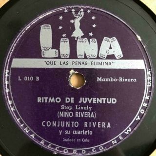 Conjunto Rivera - Ritmo De Juventud / Cuban Mambo - Mega Rare Lina 78 Rpm