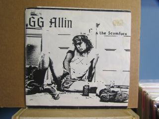 Gg Allin And The Scumfucs 7 " Single Punk Filth