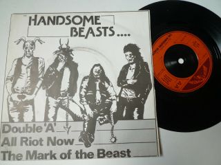 The Handsome Beasts ‎– All Riot Now / The Mark Of The Beast 7 " Heavy 1 Nwobhm