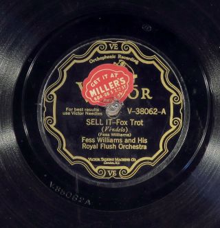 78 Rpm - - Fess Williams And His Royal Flush Orchestra,  Victor 38062,  V,  Jazz