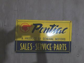 Porcelain Pontiac Sales - Service Enamel Sign Size 12 " X 8 " Inches.