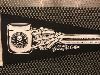 DEATH WISH World ' s STRONGEST COFFEE SKULL w Mug in Hand Pennant USA 2